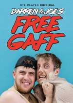Watch Darren & Joe's Free Gaff Freemovieswatch
