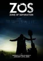 Watch ZOS: Zone of Separation Freemovieswatch