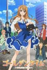 Watch Golden Time! Freemovieswatch