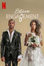 Watch Extreme Engagement Freemovieswatch
