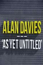 Watch Alan Davies As Yet Untitled Freemovieswatch