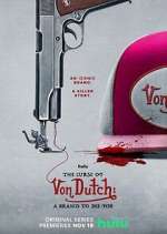 Watch The Curse of Von Dutch: A Brand to Die For Freemovieswatch