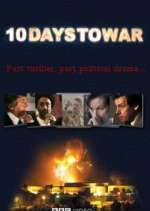 Watch 10 Days to War Freemovieswatch
