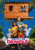 Watch Backyard Blowout Freemovieswatch