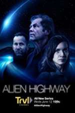 Watch Alien Highway Freemovieswatch