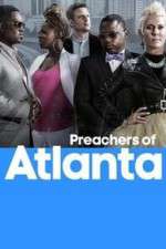 Watch Preachers of Atlanta Freemovieswatch