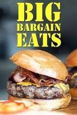 Watch Big Bargain Eats Freemovieswatch