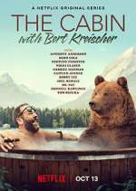 Watch The Cabin with Bert Kreischer Freemovieswatch