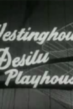 Watch Westinghouse Desilu Playhouse Freemovieswatch