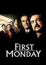 Watch First Monday Freemovieswatch