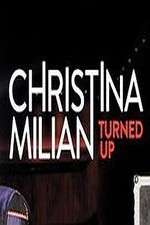 Watch Christina Milian Turned Up Freemovieswatch