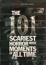 Watch The 101 Scariest Horror Movie Moments of All Time Freemovieswatch