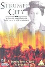 Watch Strumpet City Freemovieswatch