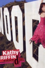 Watch Kathy Griffin: My Life on the D-List Freemovieswatch
