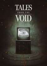 Watch Tales From The Void Freemovieswatch