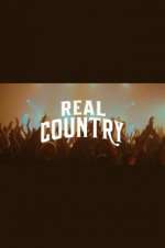 Watch Real Country Freemovieswatch