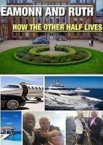 Watch Eamonn and Ruth: How the Other Half Lives Freemovieswatch