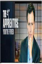 Watch The Apprentice You're Fired Freemovieswatch