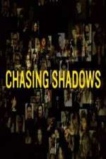Watch Chasing Shadows Freemovieswatch