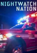Watch Nightwatch Nation Freemovieswatch