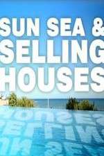 Watch Sun, Sea and Selling Houses Freemovieswatch