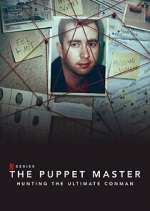 Watch The Puppet Master: Hunting the Ultimate Conman Freemovieswatch