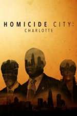 Watch Homicide City: Charlotte Freemovieswatch