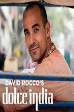 Watch David Rocco's Dolce India Freemovieswatch