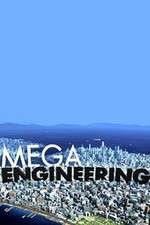 Watch Mega Engineering Freemovieswatch