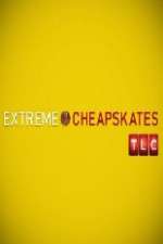 Watch Extreme Cheapskates Freemovieswatch