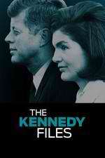 Watch The Kennedy Files Freemovieswatch