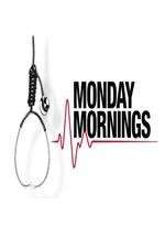 Watch Monday Mornings Freemovieswatch