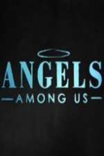 Watch Angels Among Us (2014)  Freemovieswatch