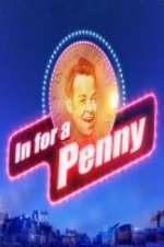 Watch In For A Penny Freemovieswatch