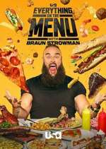 Watch Everything on the Menu with Braun Strowman Freemovieswatch
