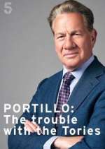 Watch Portillo: The Trouble with the Tories Freemovieswatch