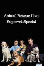 Watch Animal Rescue Live: Supervet Special Freemovieswatch