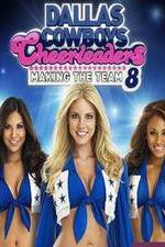 Watch Dallas Cowboys Cheerleaders: Making the Team Freemovieswatch