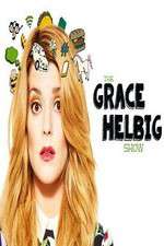 Watch The Grace Helbig Show Freemovieswatch