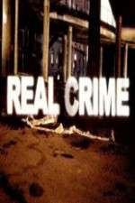 Watch Real Crime Freemovieswatch