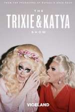 Watch The Trixie and Katya Show Freemovieswatch