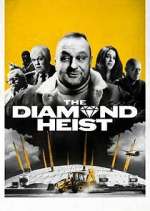 Watch The Diamond Heist Freemovieswatch