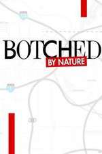 Watch Botched by Nature Freemovieswatch