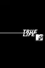Watch True Life Freemovieswatch