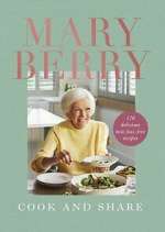 Watch Mary Berry - Cook and Share Freemovieswatch