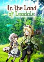 Watch In the Land of Leadale Freemovieswatch