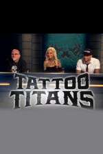 Watch Tattoo Titans Freemovieswatch