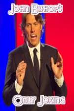 Watch John Bishops Only Joking Freemovieswatch