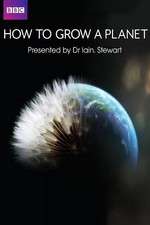 Watch How to Grow a Planet Freemovieswatch