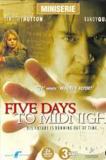 Watch 5ive Days to Midnight Freemovieswatch